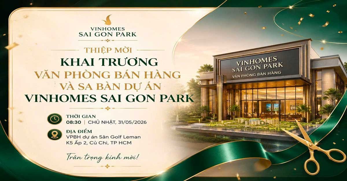 Khai trường văn phòng bán hàng Vinhomes Saigon Park Hóc Môn